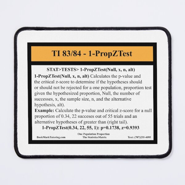 Item preview, 1-PropZTest  Hypothesis:  The StatisticsMatrix at Redbubble designed and sold by Mark Stansberry.