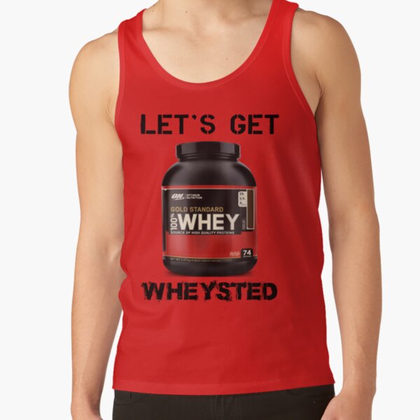 Let's Get Wheysted Tank Top