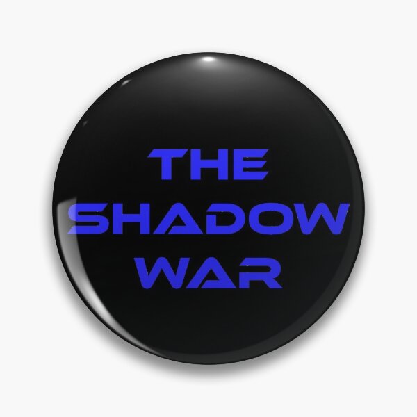 Item preview, The Shadow War designed and sold by Uvogin2099.
