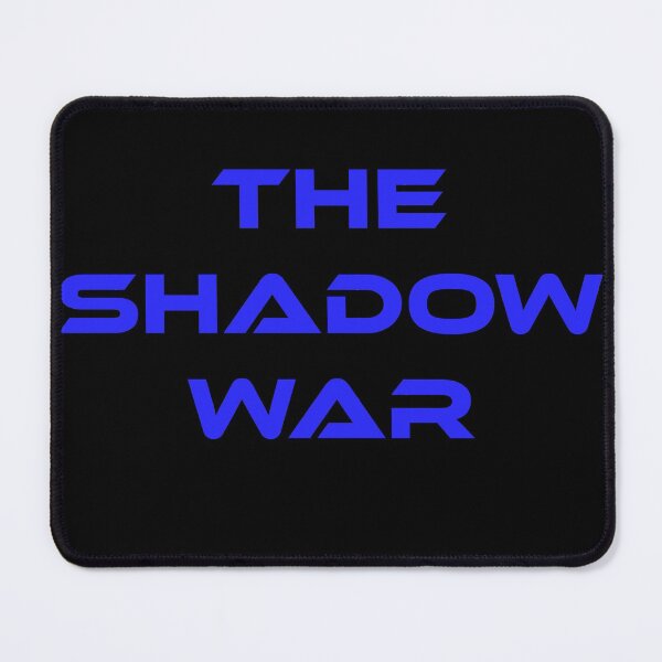 Item preview, The Shadow War designed and sold by Uvogin2099.