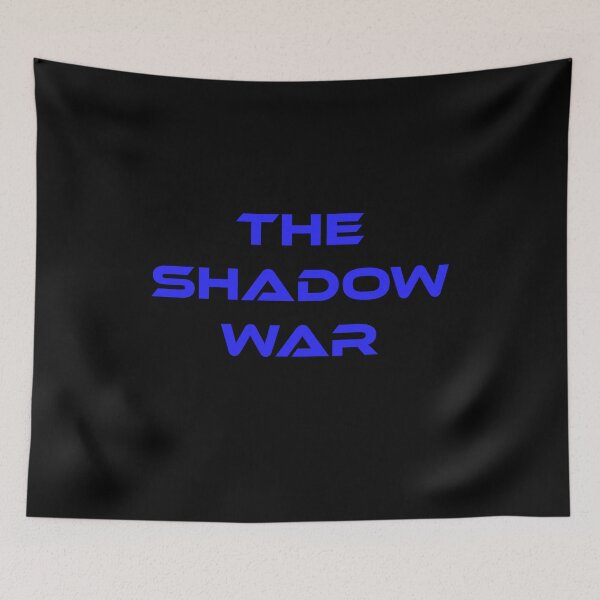 Item preview, The Shadow War designed and sold by Uvogin2099.
