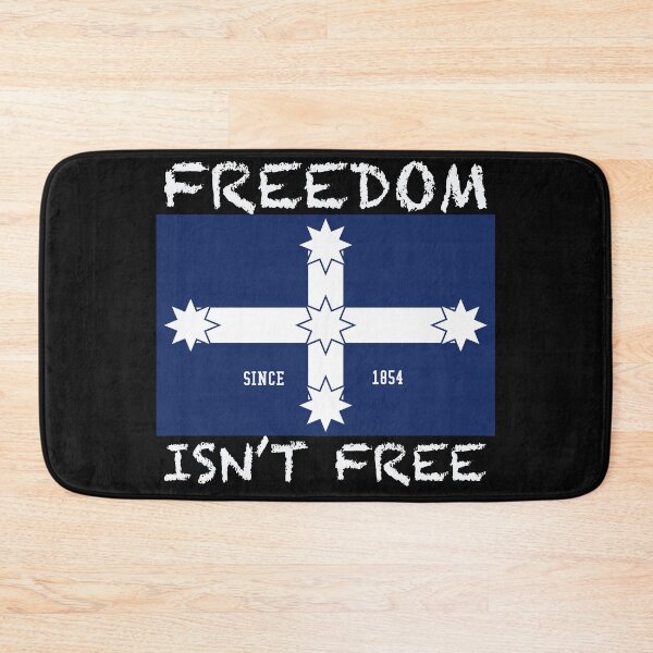 Item preview, Freedom Isn't Free Eureka Flag designed and sold by PBSMondo.