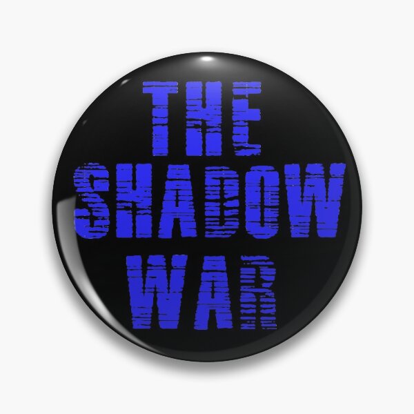 Item preview, The Shadow War designed and sold by Uvogin2099.