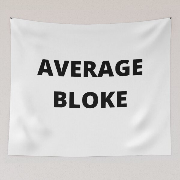 Item preview, Average Bloke  designed and sold by freedom4life.