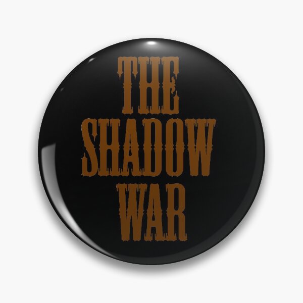 Item preview, The Shadow War designed and sold by Uvogin2099.