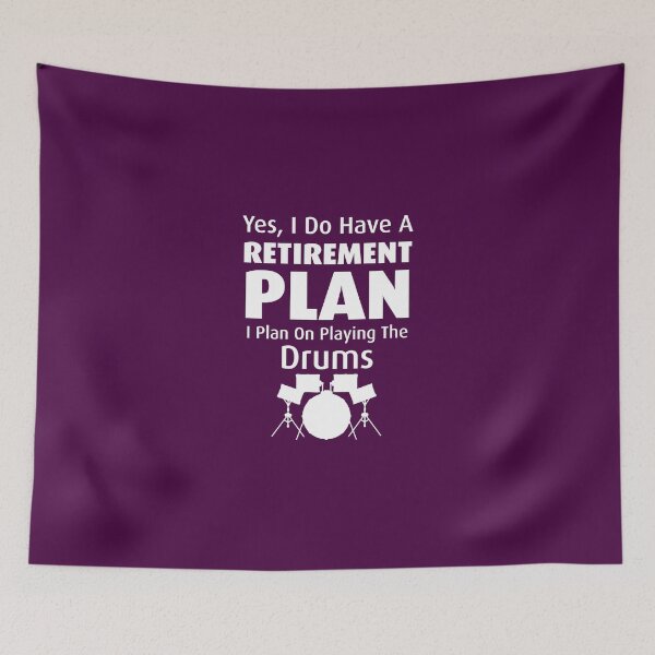 Item preview,  Retirement Plan Playing Drums  designed and sold by AlwaysAwesome.