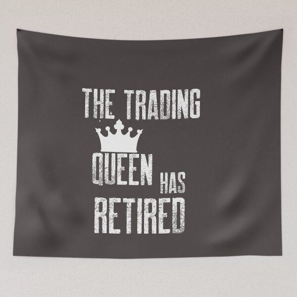 Item preview, The trading Queen has retired-  Retirement gift -  Unique gift for stock market, crypto, options trader, forex traders and day traders designed and sold by TradingTeesKids.