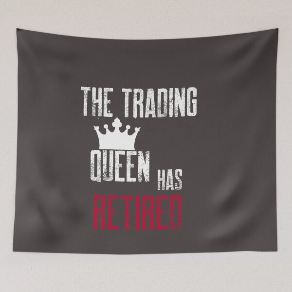 Item preview, The trading Queen has retired-  Retirement gift -  Unique gift for stock market, crypto, options trader, forex traders and day traders designed and sold by TradingTeesKids.