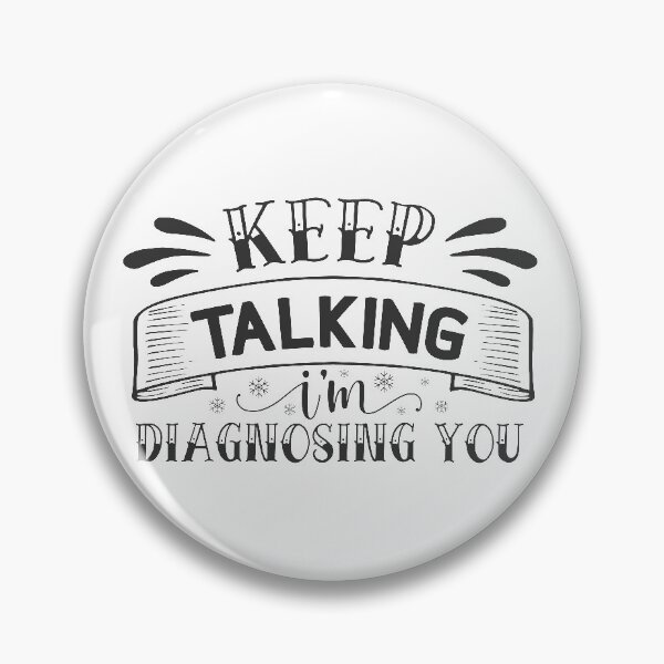 Item preview, Sarcastic Quote-Keep Talking designed and sold by Whiny Hiker.