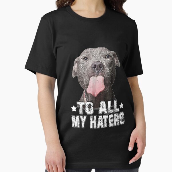 Artikel-Vorschau von Pitbull-Hund an alle meine Hasser Lustige Geschenke, designt und verkauft von DahlilaJo.