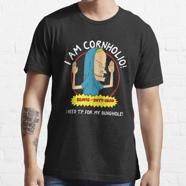 Beavis and Butthead / I Am Cornholio I Need TP / Beavis and Butt-head Essential T-Shirt