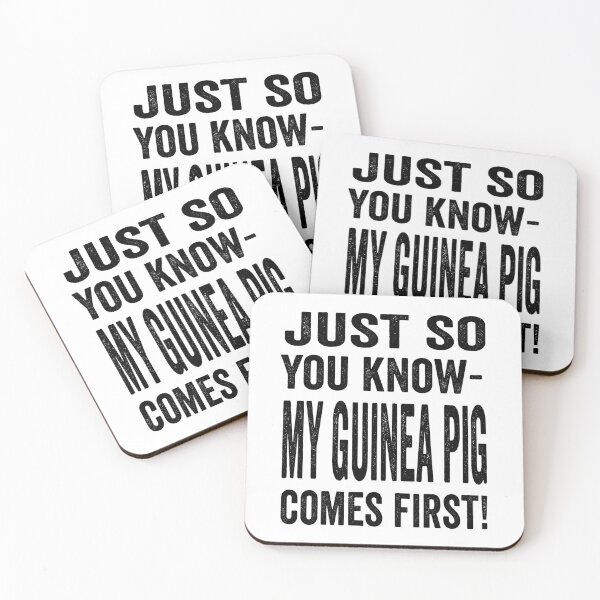 Item preview, Just so you know, my guinea pig comes first but I still like you designed and sold by TJHstudio.