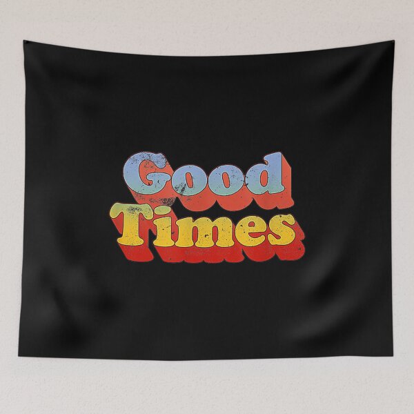 Item preview, Good Times Throwback Vintage 70s Style designed and sold by Nikcylaki.
