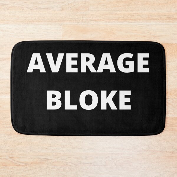 Item preview, White text of Average Bloke  designed and sold by freedom4life.