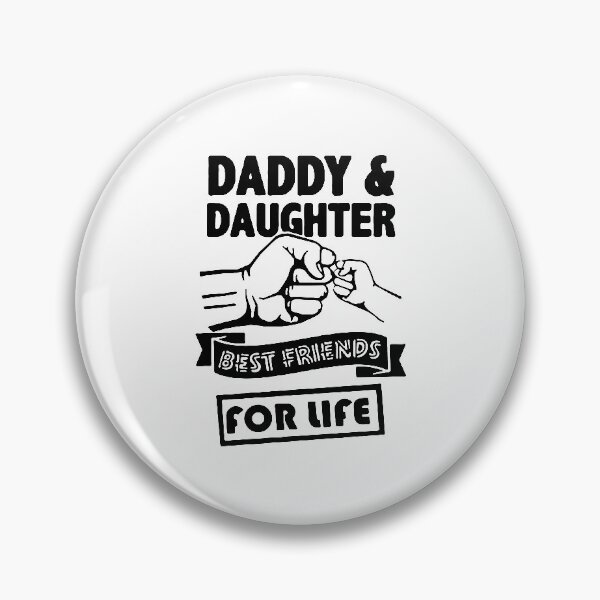 Item preview, Best Dad and Daughter For Life Ever You cant scare me i have two daughters Cool Dad Ever Becaues of all those times i said Yes when Mom said No Vacation Inspiration Joy Mood designed and sold by DesignByHeartUK.