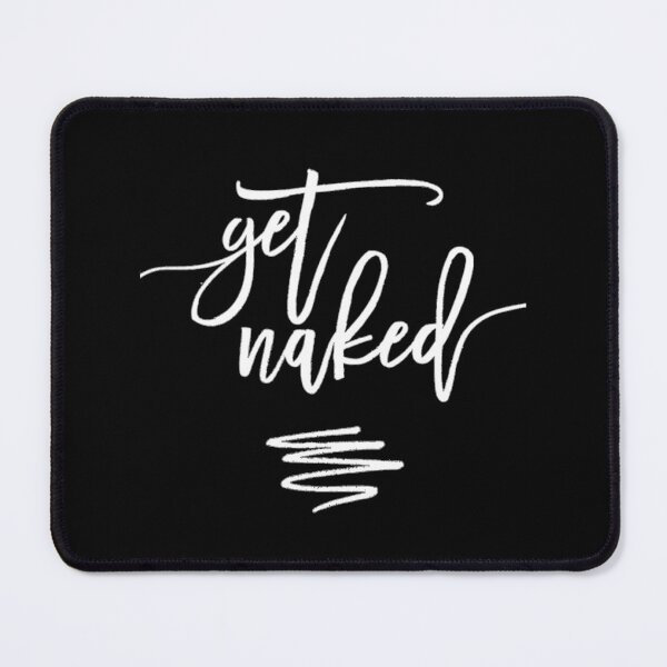 Item preview, Get Naked designed and sold by Jennifer Adair.