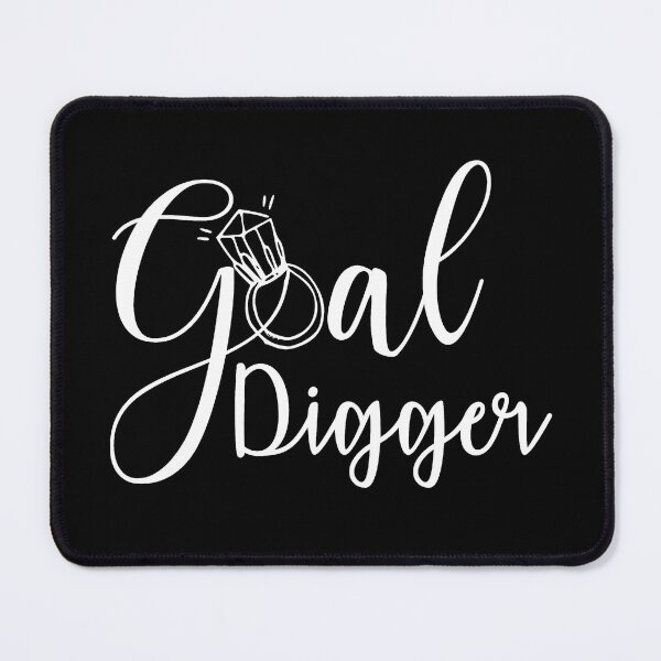 Item preview, Goal Digger designed and sold by Jennifer Adair.