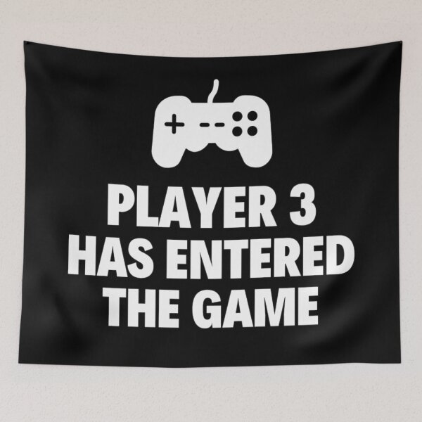 Item preview,  Player 3 has entered the game Funny Games Sayings designed and sold by chetan786.
