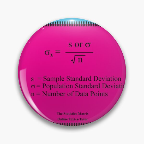 Item preview, Standard Error Equation:  The StatisticsMatrix at Redbubble designed and sold by Mark Stansberry.