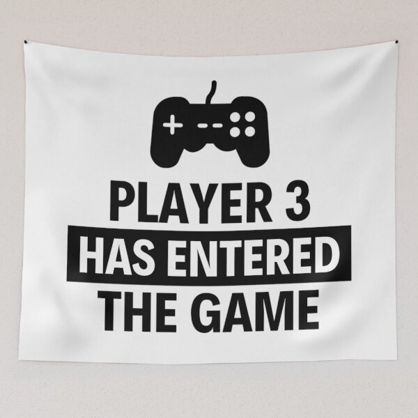 Item preview, Player 3 has entered the game Funny Games Sayings designed and sold by chetan786.