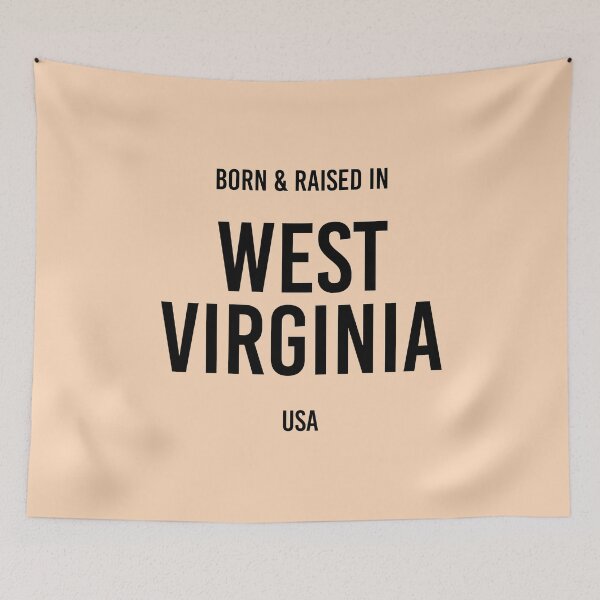Item preview, Born & Raised in West Virginia designed and sold by qdesigns-az.