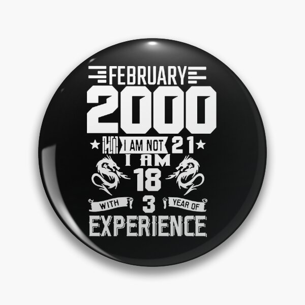 Item preview, Born in February 2000 18 years with 3 years of experience I am Awesome 26 Years of Being Awesome Birthday Anniversary Gift Idea Holiday Fun Party Premium Apparel Funny Xmas designed and sold by DesignByHeartUK.