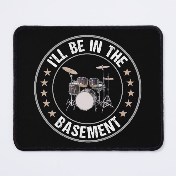 Item preview, I'll Be In The Basement Cool Drummer designed and sold by Jmack40.