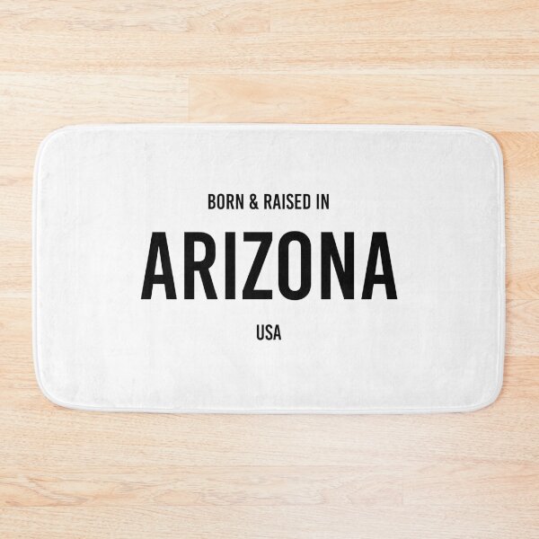Item preview, Copy of Born & Raised in Arizona - White BG designed and sold by qdesigns-az.