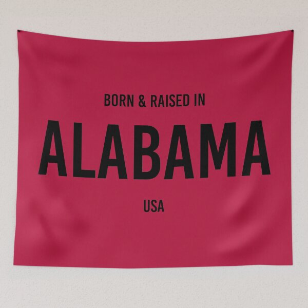 Item preview, Copy of Born & Raised in Alabama - State Red designed and sold by qdesigns-az.