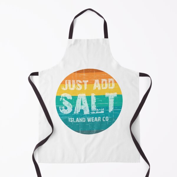 Item preview, Just Add Salt designed and sold by dcm-designs.