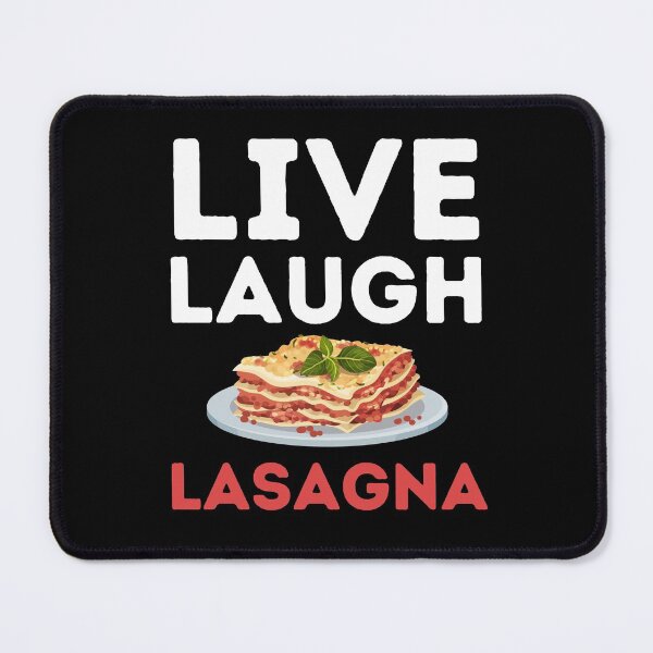 Item preview, Live Laugh Lasagna - Funny lasagna enthusiast design designed and sold by Theleochick.