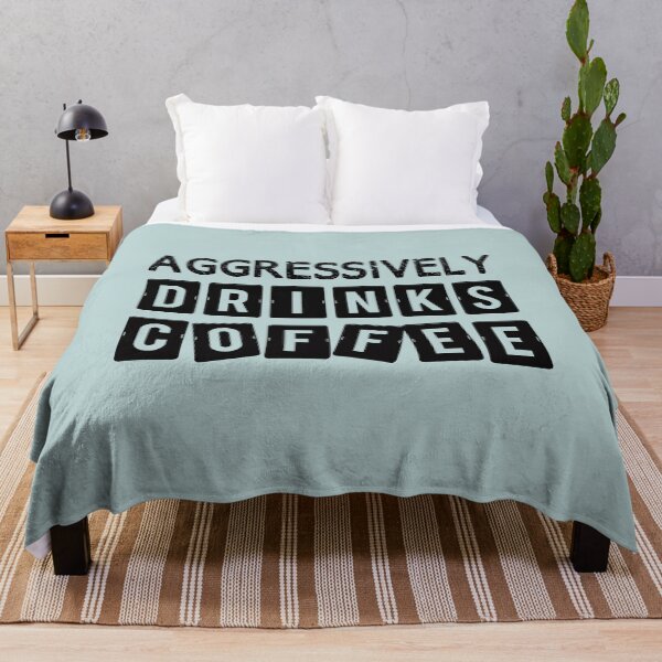 Item preview, Aggressively Drinks Coffee Funny Caffein Quote Gift designed and sold by JooArtPrints ★★★★★.