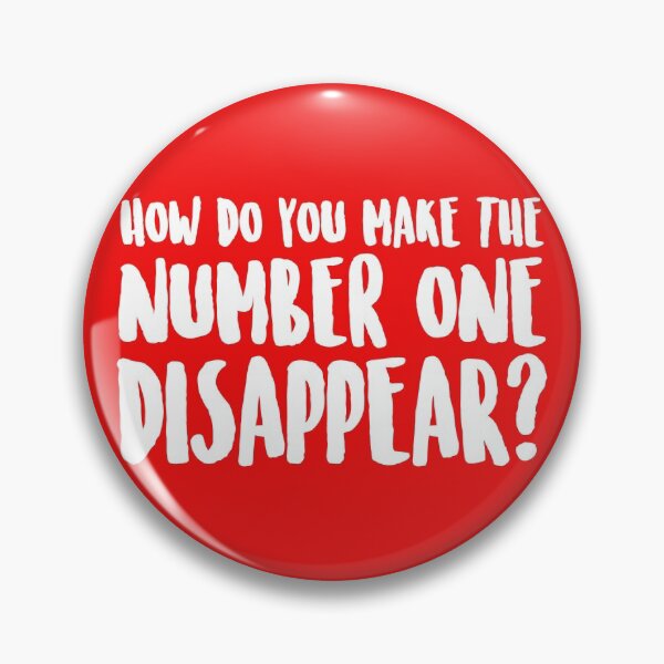 Item preview, How do you make the number ONE disappear? designed and sold by Capiral Bucketlist.
