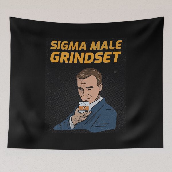 Item preview, Sigma Male Grindset designed and sold by Ester Arts.