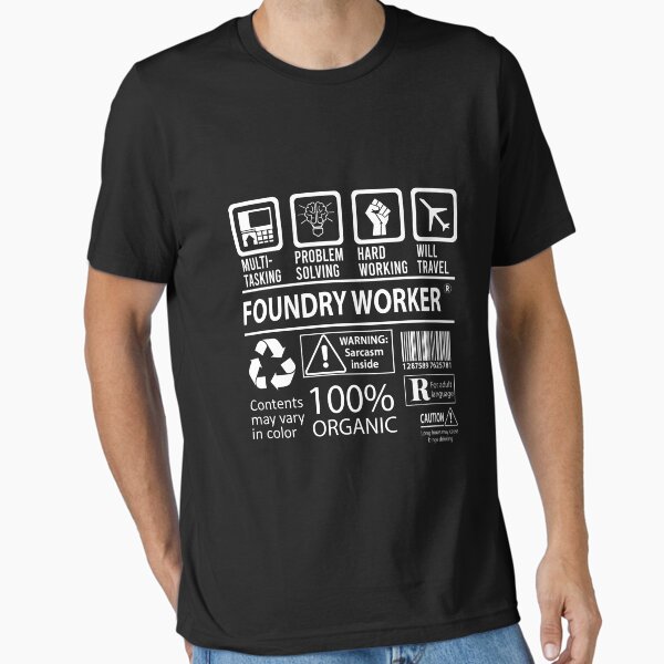 Item preview, Foundry Worker T Shirt - MultiTasking Certified Job Gift Item Tee designed and sold by killingworthhi.