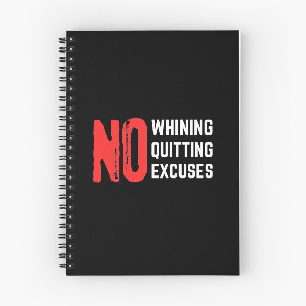 Item preview, No Whining No Quitting No Excuses designed and sold by Joy Poddar.