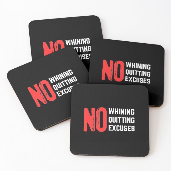 Item preview, No Whining No Quitting No Excuses designed and sold by Joy Poddar.