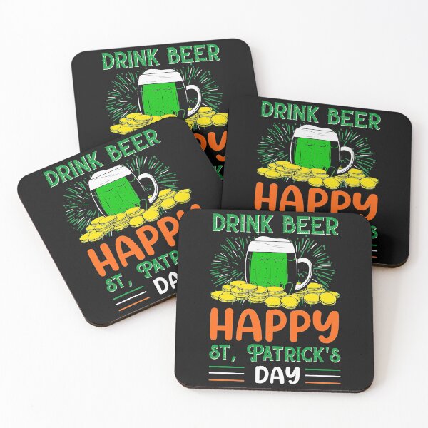 Item preview, Drink Beer Happy St Patrick_s Day, Irish Beer St Patrick Day designed and sold by SeanDoke.
