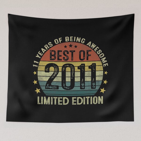 Item preview, Best Of 2011 Limited Edition 11 Year Old Gifts 11th Birthday designed and sold by MichelleMedin.