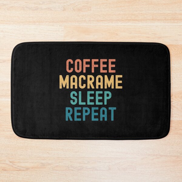 Item preview, Coffee Macrame Sleep Repeat - Funny Macrame & Coffee Gift designed and sold by kindxinn.