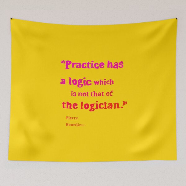 Item preview, Pierre Bourdieu logic quotes designed and sold by KennyLucky.