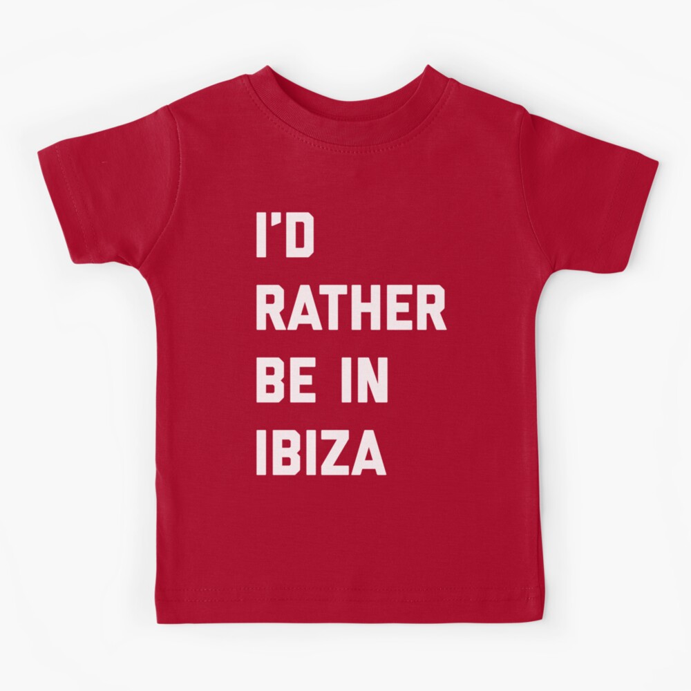 Be In Ibiza Music Quote Kids T-Shirt