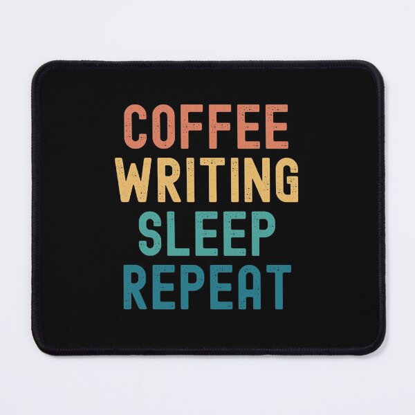 Item preview, Coffee Writing Sleep Repeat - Funny Writing & Coffee Gift designed and sold by kindxinn.