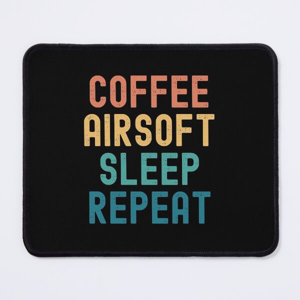 Item preview, Coffee Airsoft Sleep Repeat - Funny Airsoft & Coffee Gift designed and sold by kindxinn.