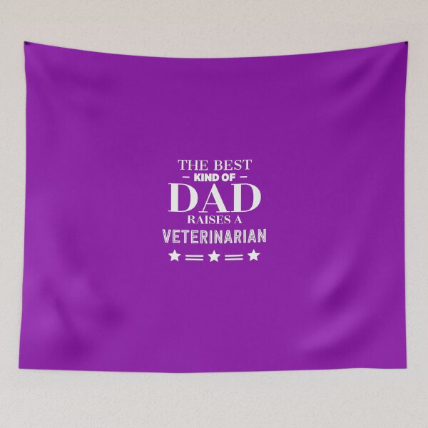 Item preview, The Best Kind Of Dad Raises A Veterinarian designed and sold by AlwaysAwesome.