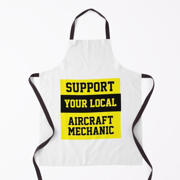 Artikelvorschau, Support Your Local Aircraft Mechanic entworfen und verkauft von Yay Design.