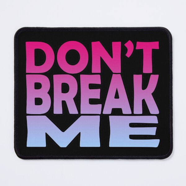 Item preview, Don't Break Me (Funny Hilarious Coffee Mug) designed and sold by SassyClassyMe.