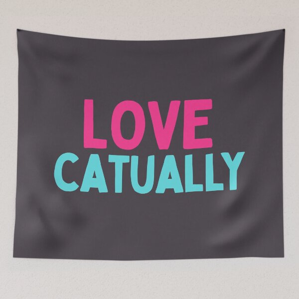 Item preview, Love Catually designed and sold by SunfullyYours.