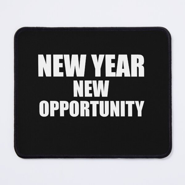 Item preview, new year new opportunity designed and sold by Yawarhassan9621.