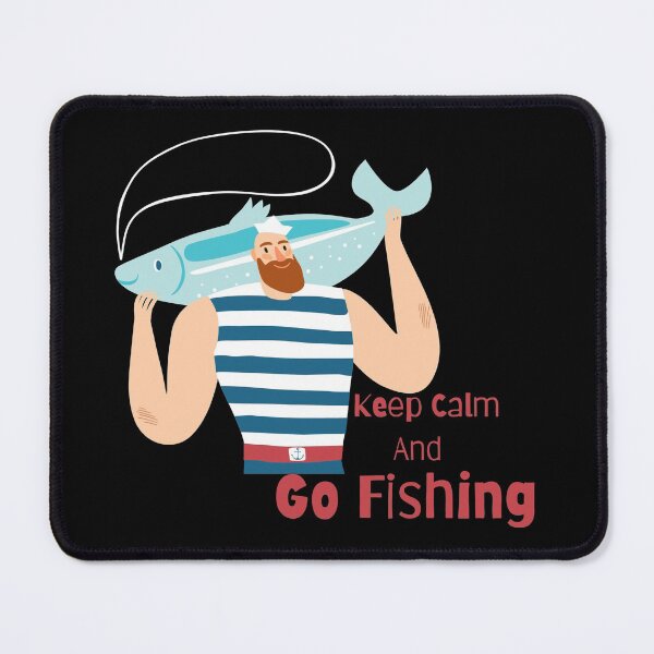 Item preview, Keep Calm And Go Fishing designed and sold by Nesro34.